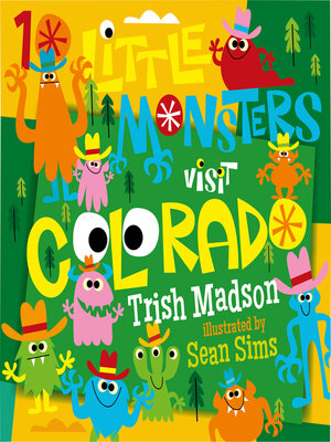 cover image of 10 Little Monsters Visit Colorado